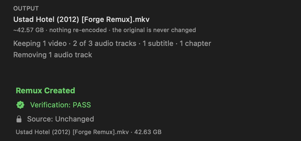 Build 18 Forge result summary for a completed Remux of Ustad Hotel (2012): Remux Created, Verification PASS, Source Unchanged, 42.63 GB output.